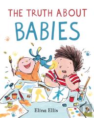 The Truth About Babies