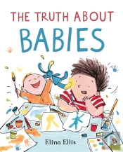 The Truth About Babies