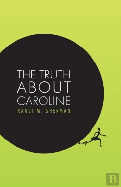 Bertrand.pt - The Truth About Caroline
