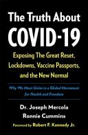 The Truth About Covid-19