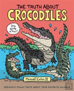Bertrand.pt - The Truth About Crocodiles