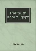 The Truth About Egypt