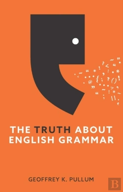 Bertrand.pt - The Truth About English Grammar