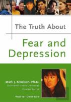 The Truth About Fear And Depression