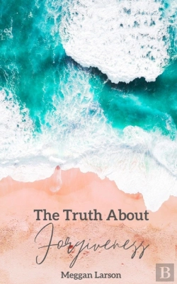 Bertrand.pt - The Truth About Forgiveness