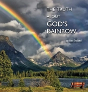 The Truth About God'S Rainbow