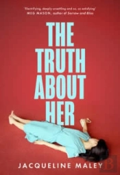 The Truth About Her