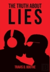 The Truth About Lies