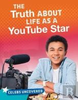 The Truth About Life As A Youtube Star