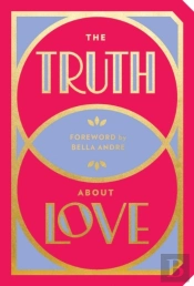 The Truth About Love