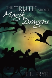 The Truth About Magik And Dragons