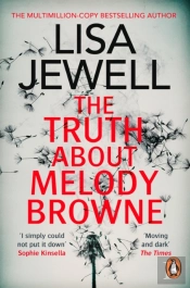 The Truth About Melody Browne