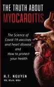The Truth About Myocarditis