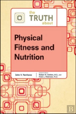 Bertrand.pt - The Truth About Physical Fitness And Nutrition