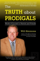 The Truth About Prodigals