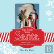The Truth About Santa