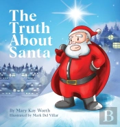 The Truth About Santa