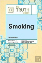 The Truth About Smoking
