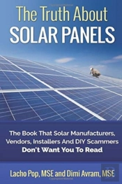 The Truth About Solar Panels: The Book T