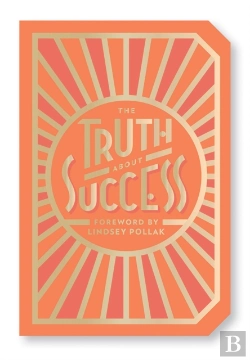 Bertrand.pt - The Truth About Success: Quote Gift Book