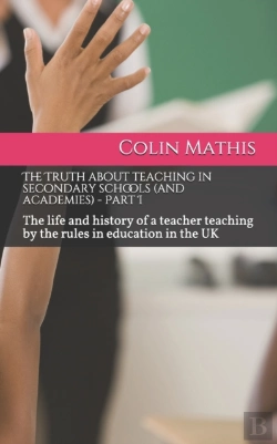 Bertrand.pt - The Truth About Teaching In Secondary Schools (And Academies) - Part I