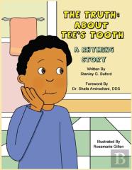 The Truth About Tee'S Tooth
