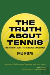 The Truth About Tennis