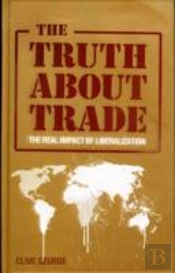 The Truth About Trade