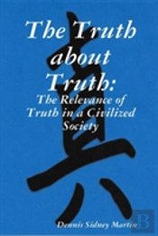 The Truth About Truth
