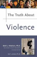 The Truth About Violence