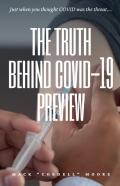 The Truth Behind Covid-19 Preview