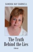 The Truth Behind The Lies