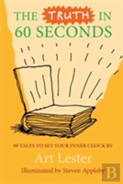 The Truth In 60 Seconds