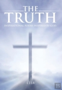 Bertrand.pt - The Truth: Inspirational Poems Inspired By God.