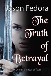 The Truth Of Betrayal