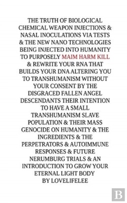 Bertrand.pt - The Truth Of Biological Chemical Weapon Injections
