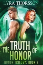 The Truth Of Honor