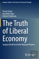 The Truth Of Liberal Economy
