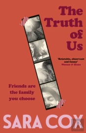 The Truth Of Us