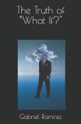 The Truth Of ''What If?''