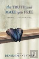 The Truth Will Make You Free