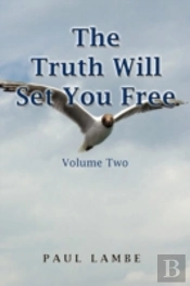 The Truth Will Set You Free