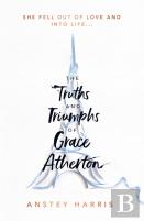 The Truths And Triumphs Of Grace Atherton