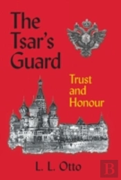 The Tsar'S Guard