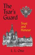 The Tsar'S Guard