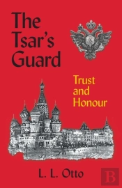 The Tsar'S Guard