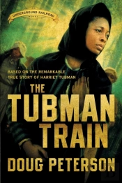 The Tubman Train