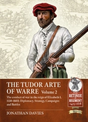 The Tudor Arte Of Warre Volume 2