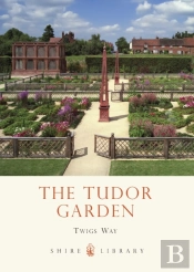 The Tudor Garden