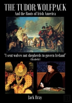Bertrand.pt - The Tudor Wolfpack And The Roots Of Irish America